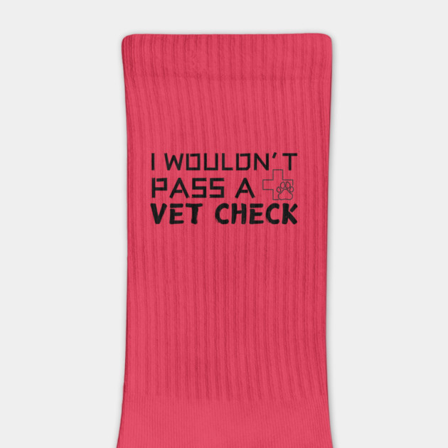 I Wouldn't Pass A Vet Check by The WYLD Tribe