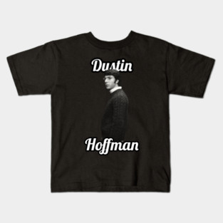 Dustin Hoffman / 1937 Kids T-Shirt