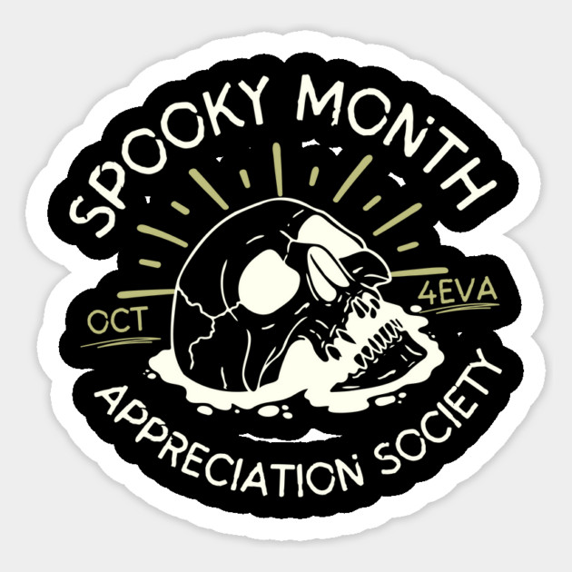 Spooky Month Appreciation Society Skull Halloween Sticker by The WYLD Tribe