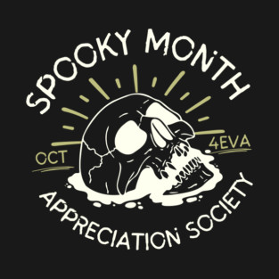 Spooky Month Appreciation Society Skull Halloween T-Shirt