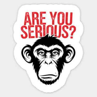 Are You Serious? Sceptical Attitude Sarcasm Sticker