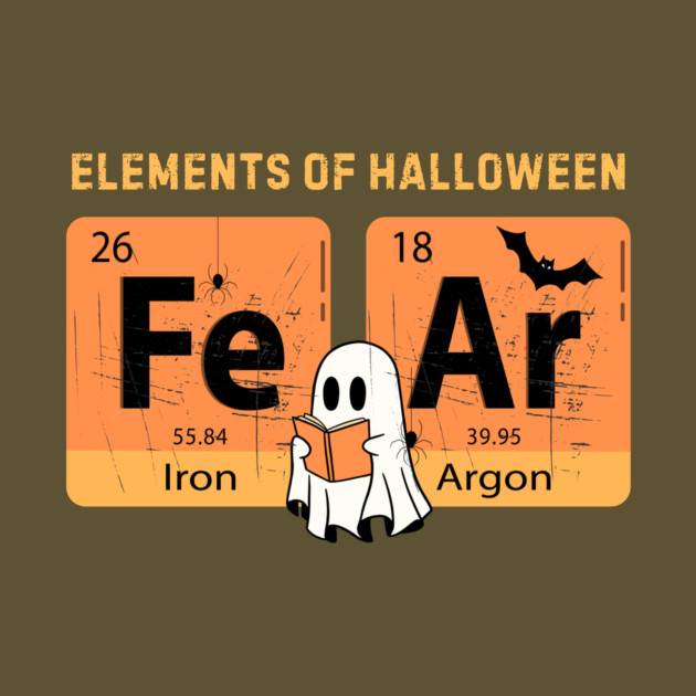 Elements Of Halloween Fear Periodic Table Halloween by The WYLD Tribe