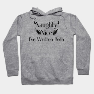 Naughty & Nice Writer Hoodie
