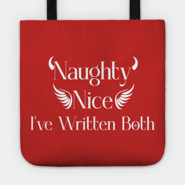 Naughty & Nice Writer Tote by H. R. Sinclair