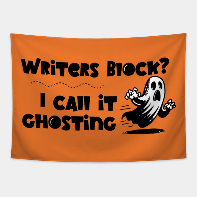 Writer's Block is Ghosting Tapestry by H. R. Sinclair