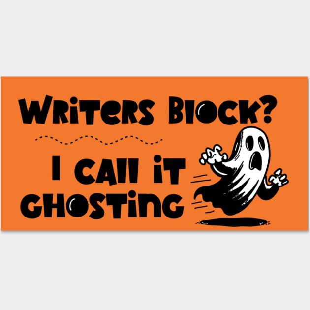 Writer's Block is Ghosting Wall Art by H. R. Sinclair
