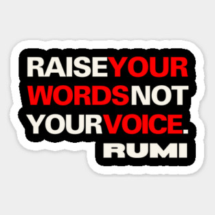 Rumi Inspirational Quote - Raise Your Words Magnet
