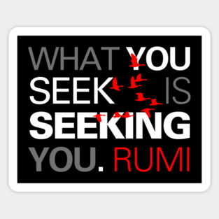 Inspirational Quote - Poetic Phrase by Rumi Magnet