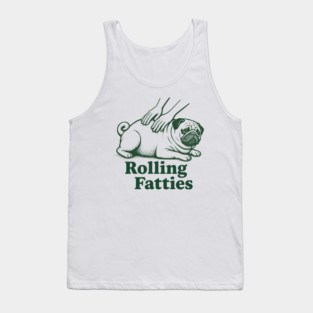 Rolling-Fatties Tank Top