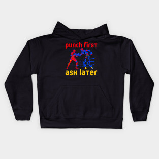 Boxing - Funny Cool Design - Punch First Kids Hoodie