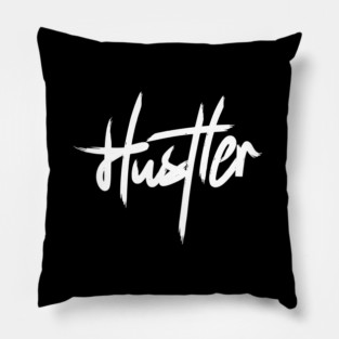 HUSTLER Pillow