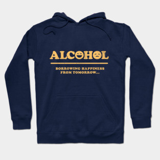 Alcohol Funny Parody Hoodie
