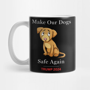 Donald Trump 2024 Funny Dog Mug