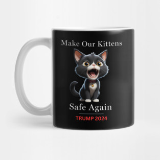 Donald Trump Make Our Cats Safe Again Mug