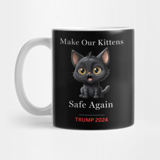 Donald Trump Make Our Cats Safe Again Mug