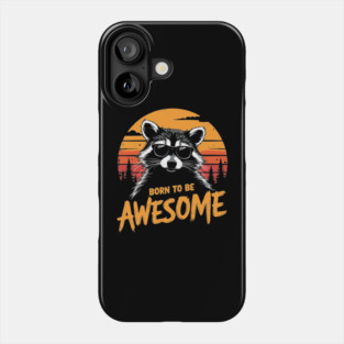 Born to Be Awesome Playful Sassy Attitude Phone Case