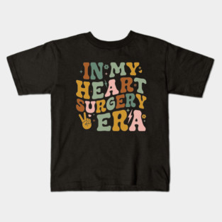 Post Open Heart Surgery Recovery Funny Heart Bypass Surgery Kids T-Shirt