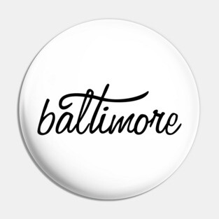 Baltimore Pin