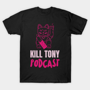 Kill Tony Podcast Pink Maneki Neko Lucky Cat T-Shirt