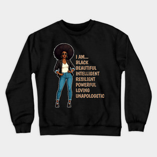 I am a Beautiful Black Woman Crewneck Sweatshirt