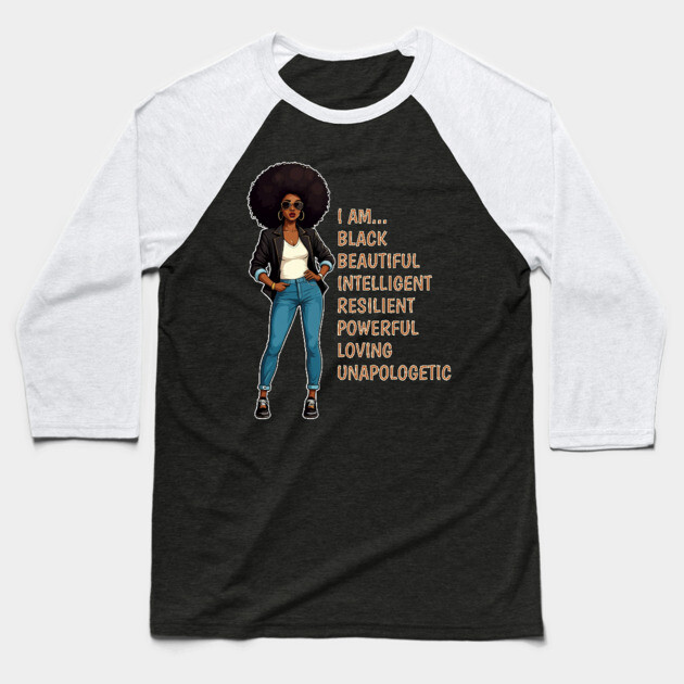 I am a Beautiful Black Woman Baseball T-Shirt by UrbanLifeApparel