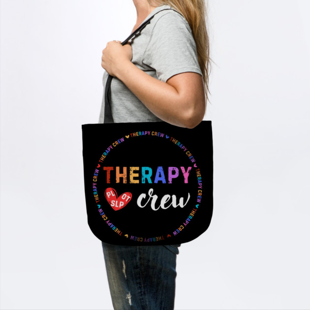 Therapy Crew PL OT SLP Occupational Therapists Week by The WYLD Tribe
