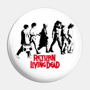 Punk return Of The Living Dead Pin