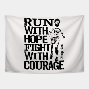 Run with Hope, Fight with Courage Tapestry