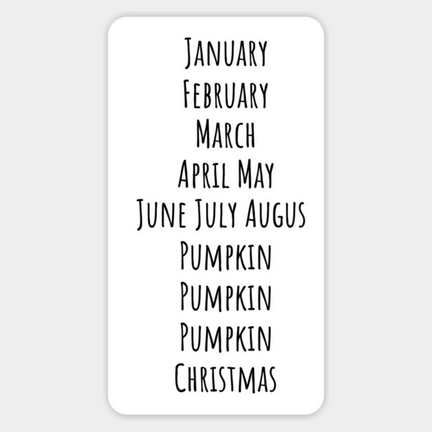 The Important Months: Pumpkin x3 and Christmas, funny design Magnet by Luxinda