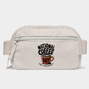 National Coffee Day Every Day Sarcastic Design Bag