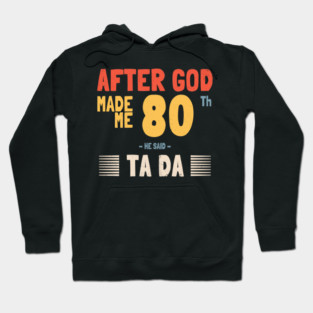 80th birthday Hoodie