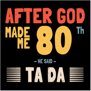 80th birthday Posters and Art