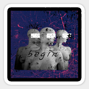 Begin Sticker