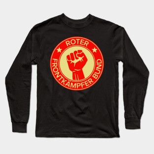 Roter Frontkämpferbund - Anti Fascist, Antifa Long Sleeve T-Shirt