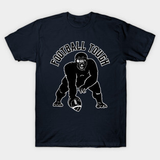 Football Tough Gorilla Football Fan T-Shirt