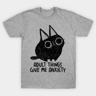 Adult Things T-Shirt