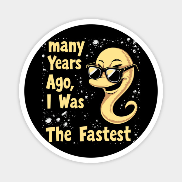 Many Years Ago I Was The Fastest Birthday Party Sperm Joke Magnet by Anticorporati