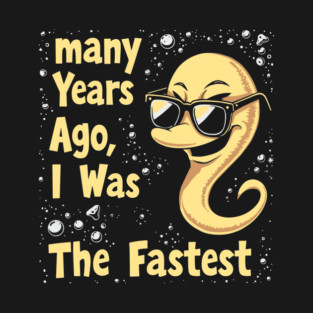 Many Years Ago I Was The Fastest Birthday Party Sperm Joke T-Shirt