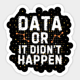 Data Analyst Science Quote Gift Sticker