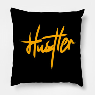 HUSTLER Pillow