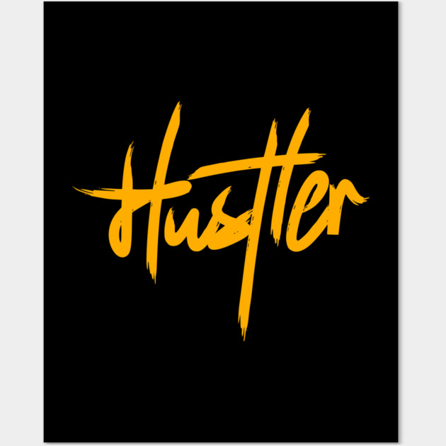 HUSTLER Wall Art by artslaves