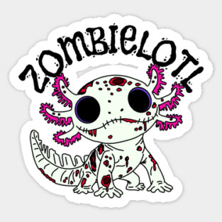 Zombie Axolotl Sticker