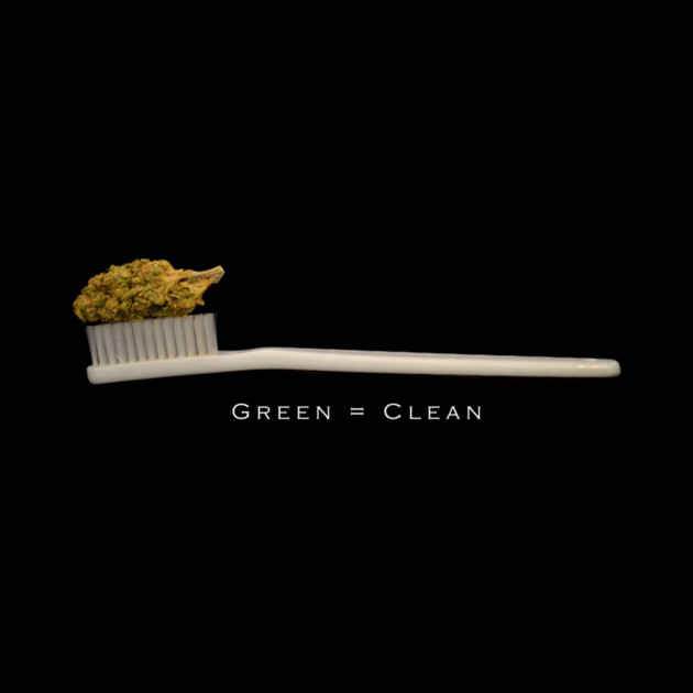 Green = Clean - Weed Design by MrGreenGenes420