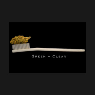 Green = Clean - Weed Design T-Shirt