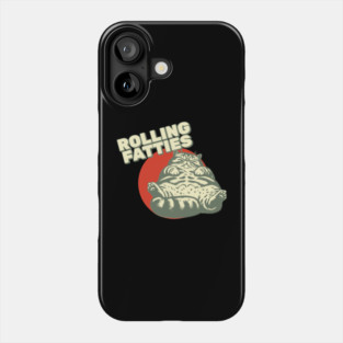 Rolling-Fatties Phone Case
