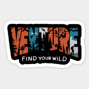 Venture Find Your Wild" Adventure Silhouette Design Magnet