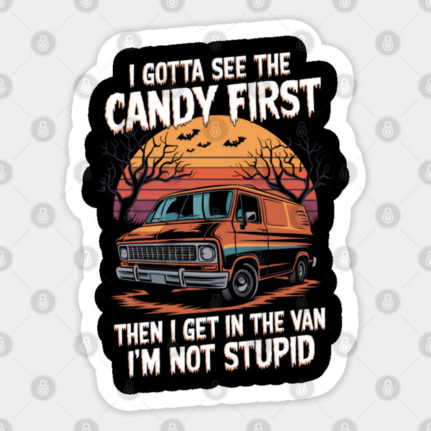I Gotta See the Candy First Halloween Creepy Van Sticker by Anticorporati