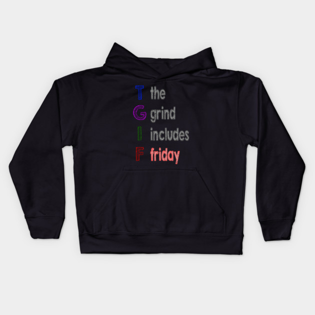 TGIF Kids Hoodie by alblais