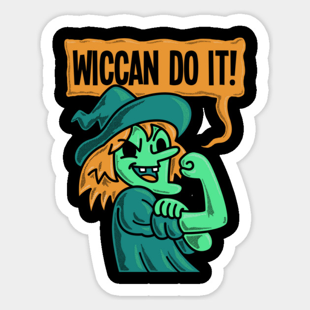 Wiccan Do It Sticker by dumbshirts