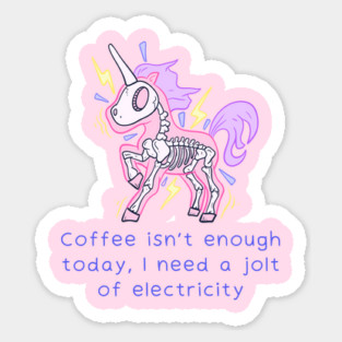 Wake me up unicorn Sticker